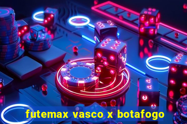 futemax vasco x botafogo